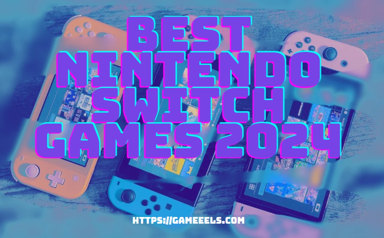 image of the best Nintendo Switch games 2024