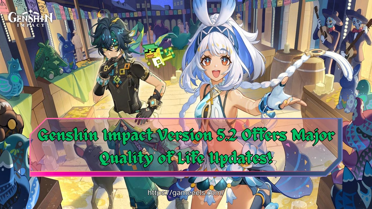 image of Genshin Impact Version 5.2 update for this news article